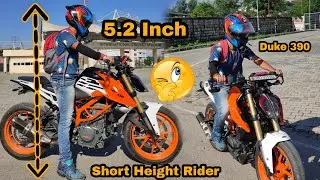 Minimum height for KTM Duke 390 || Short height Rider problem || KTM Duke 390 ||