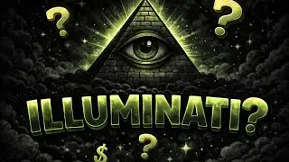 Is ILLUMINATI Real ~Top secret~