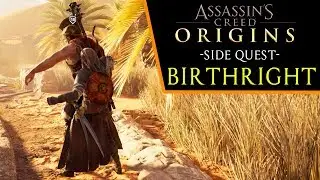 Assassin's Creed: Origins - Birthright (side quest)