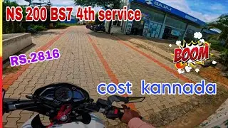 NS 200 BS7 4th service cost  kannada | 😈₹2816