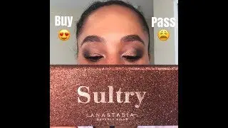 Anastasia Beverly Hills Sultry Palette | Review, Swatches, & Tutorial