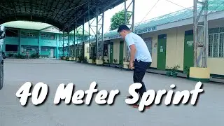 40-Meter Sprint Test ( Physical Fitness Test - Tagalog Explanation)
