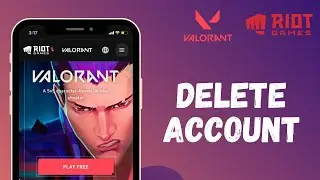 How to Delete your Valorant Account Permanently l Close Riot Games ID 2021
