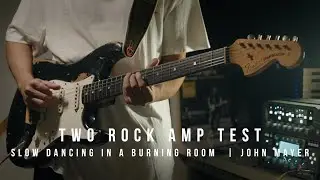 Two Rock Amp demo | John Mayer | SDIABR
