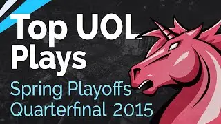 Top UOL Plays | LCS Playoffs Quarterfinals - Season 5 | Spring Split