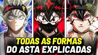 TODAS AS 10 FORMAS DO ASTA EXPLICADAS - BLACK CLOVER