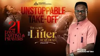 21Days Fasting & Prayers (Day 11) || Unstoppable Takeoff || 22-01-26