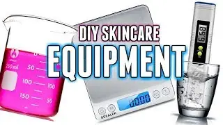 EQUIPMENT FOR HOMEMADE COSMETICS &Iota; TaraLee
