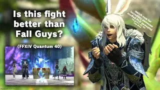 Is this fight better than Fall Guys? FFXIV: Quantum 40 (PLD)