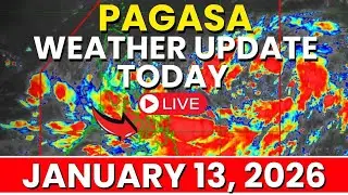 Pagasa Weather Update Today January 13, 2025 | Ulat Sa Panahon Today