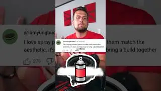 Spray Painting PC Parts Explained