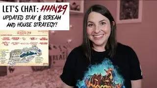 LET'S CHAT HHN29: Updated Tips for Stay & Scream and House Strategy for HHN 2019!