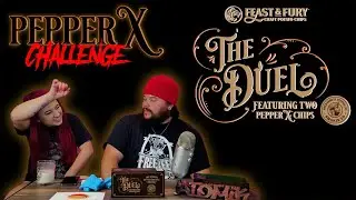 The CHIP DUEL | PEPPER X