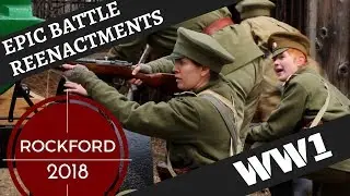 Epic WW1 [Ostfront] Reenactment -- Rockford 2018 Women's Battalion of Death