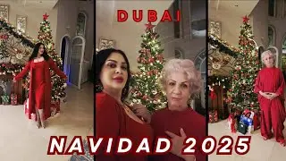DOS FIESTAS DE NAVIDAD JUNTO A MI MADRE EN DUBAI♥️