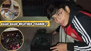 Mausam kabhi thanda kabhi garam 😐 | Nikhil Thakur | Vlogs | 