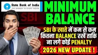 SBI Minimum Balance Requirement 2026 || Are All SBI Savings Accounts Zero Balance? (Proof)