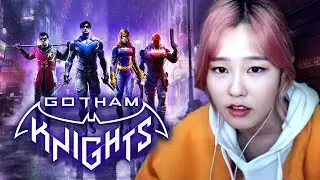 39daph Plays Gotham Knights