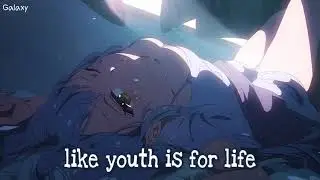 「Nightcore」&rarr; Intoxicated by Youth - (Lyrics)