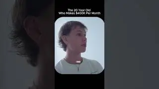 The 20 Year Old Who Makes $400K Per Month 🤑
