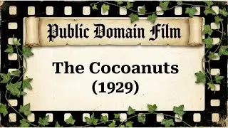 The Cocoanuts (1929)