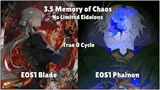 Blade x Phainon 0 Cycle Clear | No Limited Eidolons | 3.5 Memory of Chaos | Honkai Star Rail