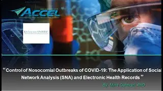 Control of Nosocomial Outbreaks of COVID-19: The Application of Social Network Analysis & EHR's