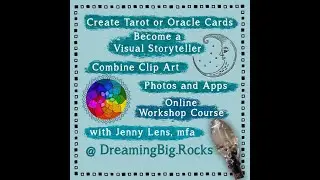 Create Tarot or Oracle Cards Using Clip Art, Photos and Apps for Everyone!