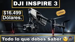 Новый DJI Inspire 3 &mdash; дрон за 16&nbsp;000 долларов для съёмки фильмов. Обзор на испанском языке.