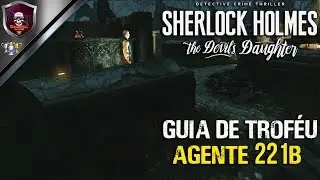 Sherlock Holmes The Devil's Daughter | Guia De Trof&eacute;u - Agente 221B