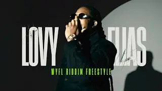 Lovy Elias WYFL RIDDIM freestyle