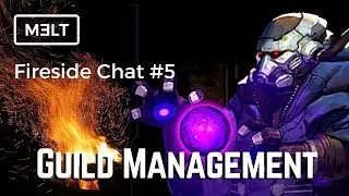 Ark of War - Fireside Chat #5 - Guild Management