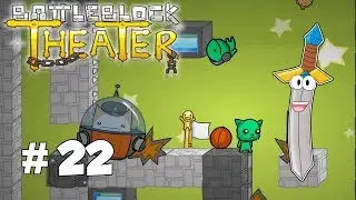 These levels are getting tricky - Battleblock Theater #22 - Battleblock Theater Act 7
