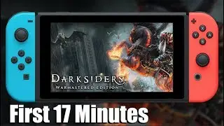 Darksiders Nintendo Switch Gameplay - First 17 Minutes