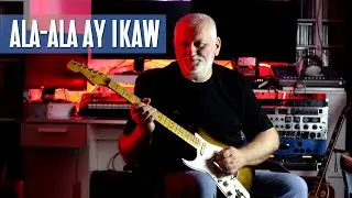 Ala Ala Ay Ikaw - Guitar Cover by Vladan