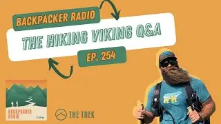 Q&A with Hiking Viking: Underrated Gear, Favorite Hikes, & Go-To Backpacking Foods