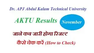 AKTU Result 2018 | UPTU BE BTech BPharm MTech Odd Sem (1st 3rd 5th 7th) Sem Results