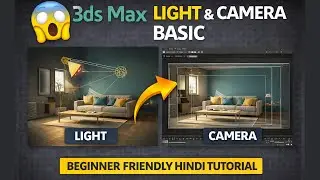 3ds Max Light and Camera Basic in Hindi, Lighting and Camera Setup for Beginners, Tutorial Hindi