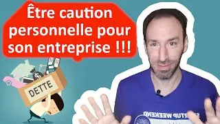 🔴 &Ecirc;TRE CAUTION PERSONNELLE POUR SA SOCI&Eacute;T&Eacute; : EN CAS D'&Eacute;CHEC C'EST LA BANQUE QUI A UN PROBL&Egrave;ME 😭💸