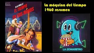 LA ZONA RETRO La m&aacute;quina del tiempo 1960