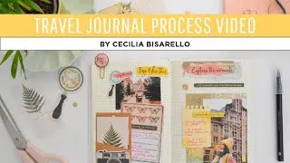 Travel Journal Process Video with Cecilia Bisarello