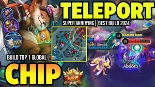 CHIP BEST BUILD 2024 | BUILD TOP 1 GLOBAL CHIP GAMEPLAY | MOBILE LEGENDS✓