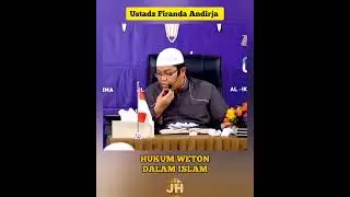 Hukum Weton Dalam Islam || #ustadzfirandaandirja