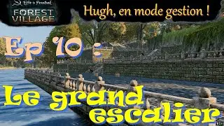 Life is Feudal -EP10 : Le grand escalier