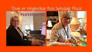 Tove som vertinne hos Selvaag Pluss