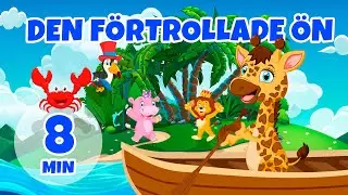 Den förtrollade ön - 8 min Giramille | Barnvisor och sånger för barn
