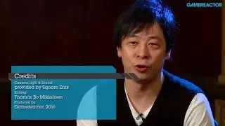 Final Fantasy XV - Hajime Tabata Interview