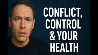 Conflict, Control, and the Hidden Cost to Your Health