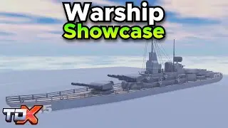 TDX Warship Showcase - Tower Defense X Roblox