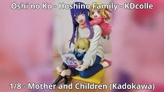 Unboxing Oshi no Ko - Hoshino Ai, Ruby &  Aqua - KDcolle 1/8 - Mother and Children (Kadokawa) Figure